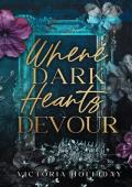 Where Dark Hearts Devour (Dark Hearts #1)