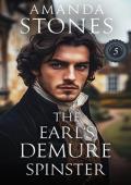 The Earl’s Demure Spinster (Lords of Convenience #5)