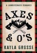 Axes & O’s