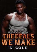 The Deals We Make (Iron Outlaws MC #9)