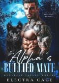 The Alpha’s Bullied Mate (Bluebell Valley Wolves #1)