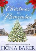 A Christmas to Remember (Evergreen Hollow Christmas #3)