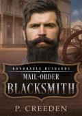 Mail-Order Blacksmith (Honorable Husbands)