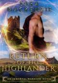 Return of the Highlander (Immortal Warriors #1)