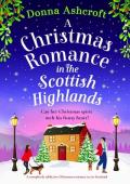 A Christmas Romance in the Scottish Highlands (Scottish Highlands #6)