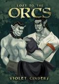 Lost to the Orcs (Oyeon Orcs)