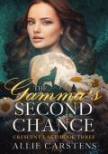 The Gamma’s Second Chance (Crescent Lake #3)