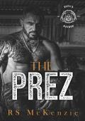 The Prez (Devil’s Mayhem MC #3)