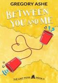 Between You and Me (The Last Picks #5)