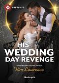 His Wedding Day Revenge