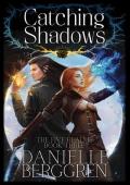 Catching Shadows (The Five Realms #3)