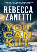 You Can Kill (Laurel Snow #4)