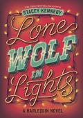 Lone Wolf in Lights (Naked Moose #2)