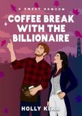 Coffee Break with the Billionaire (Cinnamon Rolls and Pumpkin Spice #7)