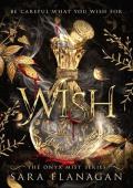 Wish (Onyx Mist #1)