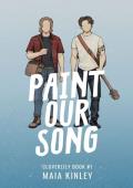 Paint Our Song (Cloverlily #1)