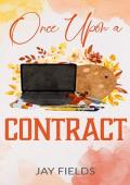 Once Upon a Contract (Once Upon #2)