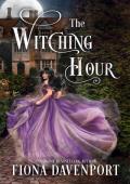 The Witching Hour (Love Bitten #7)