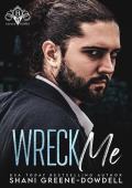 Wreck Me (Savage Bosses)