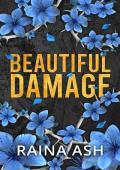 Beautiful Damage (Ugly Beautiful)