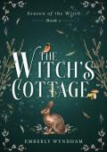 The Witch’s Cottage (Season of the Witch #1)