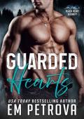 Guarded Hearts (Black Heart Security #1)