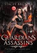 Guardians of the Assassins (Academy of Assassins #5)