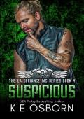 Suspicious (The LA Defiance MC #4)