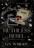 Ruthless Rebel (Black Hallows #5)