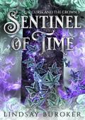 Sentinel of Time (The Curse and the Crown #3)