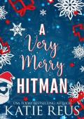 A Very Merry Hitman (Holiday With a Hitman #2)