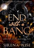 End With A Bang (Slap/Bang Duet #2)