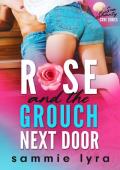 Rose and the Grouch Next Door (Sea Shanty Cove #1)