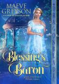 Blessing’s Baron (Seven Unsuitable Sisters #1)