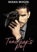 Teacher’s Pet (Behind Closed Doors #1)