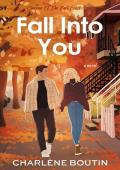 Fall Into You (Seasons of the East Coast #2)