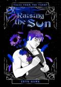 Raising the Sun (Tales from the Tarot)