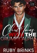 Christmas with the Grumpy Alpha (Feuding Hearts Christmas)