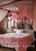 Their Sweet Haven (The Men of Evergreen Mountain #6)