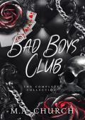 Bad Boys Club: The Complete Collection