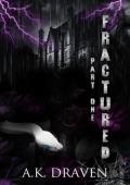 Fractured (The Order Duet #1)