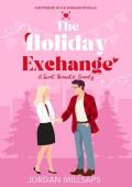 The Holiday Exchange (Boyfriend in the Bargain)