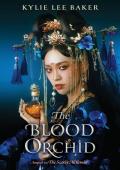 The Blood Orchid (The Scarlet Alchemist #2)