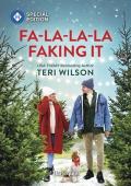 Fa-La-La-La Faking It (Comfort Paws #3)