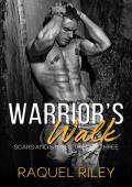 Warrior’s Walk (Scars And Stripes Trilogy #3)