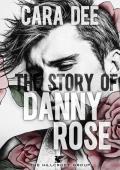 The Story of Danny Rose (Hillcroft Group #1)