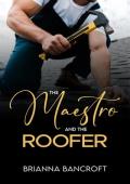 The Maestro and the Roofer (A Dash of Desire #3)