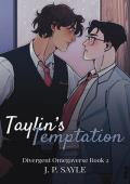 Taylin’s Temptation (Divergent Omegaverse #2)