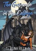 The Gargoyle in the College (The Gargoyle Next Door #1)