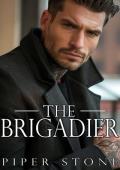 The Brigadier (Brutal Empire #3)